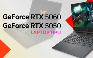 入门级RTX 5060与RTX 5050显卡证实存在：给中端笔记本使用