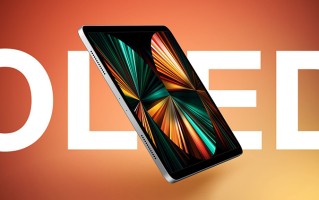 传闻配备OLED显示屏的iPad Pro将于2024年推出