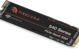 希捷FireCuda 540 SSD现身电商平台：更高2TB可选，10GB/s传输速度