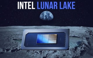 英特尔Lunar Lake MX处理器曝光：面向低功耗设计，8核支持LPDDR5X内存